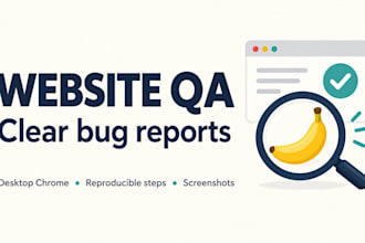test your website for bugs and usability with a clear QA report