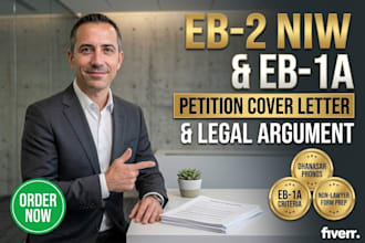 write your eb2 niw petition cover letter, strong eb1a legal argument, or rfe