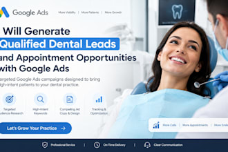 generate qualified dental leads and appointment opportunities with google ads