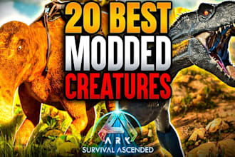 create custom ark mods, creature mods and ark survival ascended game mods