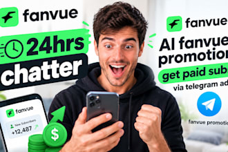 fanvue chatter, fanvue promotion get rich subs via fanvue promotion telegram ads