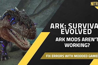 edit create fix your ark survival evolved with server tweaks or game mods