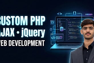 develop custom PHP ajax and query functionality
