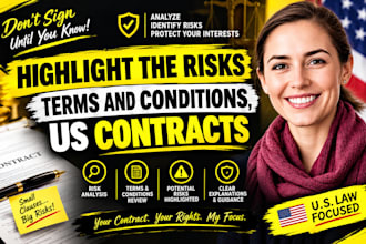 highlight risky terms and conditions, US contracts  drafting and review