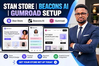 set up stan store, beacons ai and gumroad