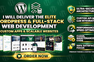 deliver elite wordpress and full stack web development