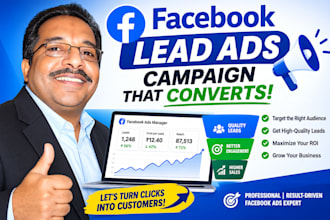 create a facebook lead ads campaign that converts