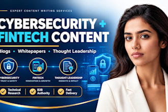 write cybersecurity and fintech blogs, whitepapers and thought leadership
