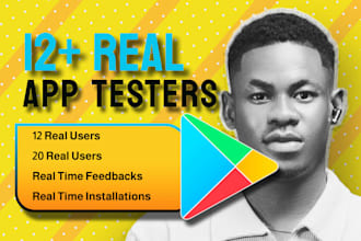 provide 12 testers for google play closed testing 12 testers