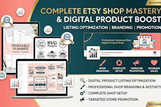 setup etsy digital product listing optimization shop branding store promotion