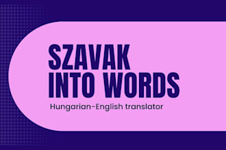 translate content and ideas across english and hungarian