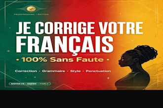 perfectly correct and proofread your french text
