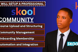 skool community setup skool manager skool online course upload skool automation