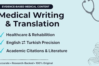 do evidence based medical writing and turkish translation