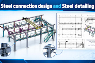 do structural steel connection design and steel detailing
