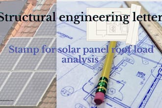 write structural engineering letter and stamp for solar panel roof load analysis