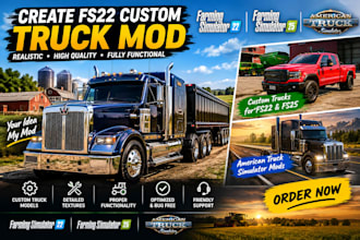 create fs22 custom truck mod, farming simulator, fs25, american truck simulator