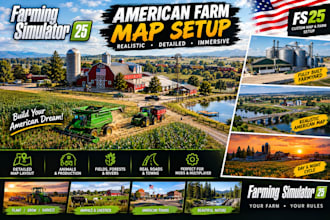 design a very realistic farming simulator 25 american farm and map setup fs25