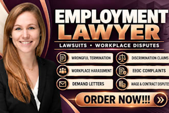 be your employment lawyer for civil lawsuits and workplace disputes
