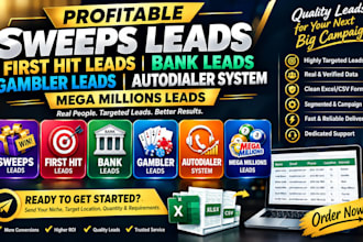 profitable sweeps leads, first hit leads, bank leads, gambler leads, autodailer