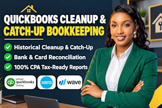 do quickbooks cleanup, catch up bookkeeping and tax ready reports