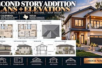 create second story addition plans and elevationsin california, texas