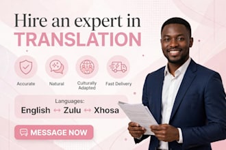 translate english to zulu and xhosa, accurately native human