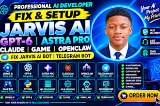 fix jarvis ai gpt6 astra pro claude game openclaw fixjarvis ai bot telegram bot