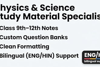 create physics study material, science notes, and question banks