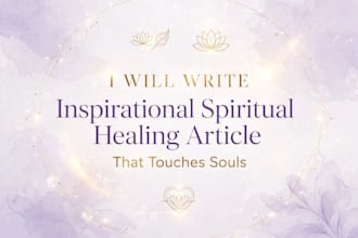 write a powerful spiritual healing article and inspirational story