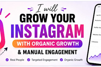 grow your ig with organic growth and manual engagement