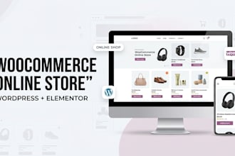 build a woocommerce online store with wordpress and elementor