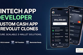build custom cash app clone, revolut clone, and fintech app