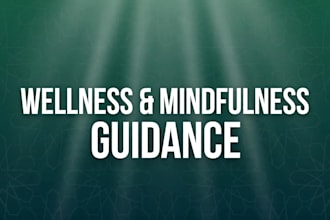 provide wellness and mindfulness guidance
