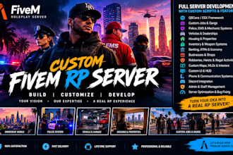 create, customize and develop your fivem rp roleplay server with custom scripts