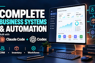 develop and automate your business system through claude and codex