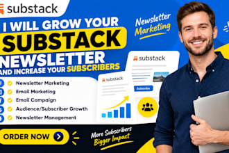 grow your substack newsletter and increase your subscribers