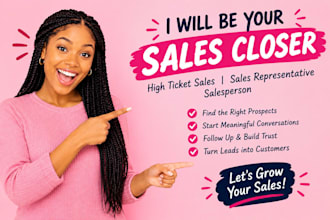 be your sales closer high ticket sales representative salesperson