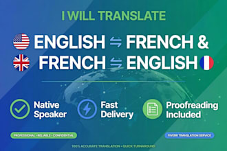 translate english to french and french to english as native
