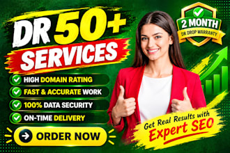 increase ahrefs DR 50 plus with high quality backlinks