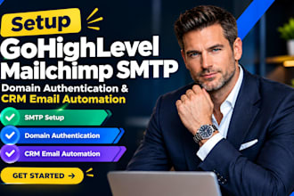 setup gohighlevel mailchimp SMTP domain authentication and CRM email automation