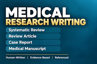 medical manuscript, systematic review, review article and case report