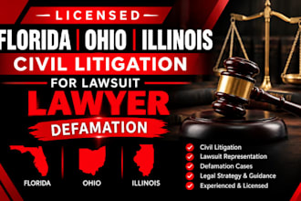 licensed florida ohio illinios civil litigation for lawsuit lawyer defamation