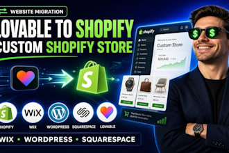 migrate your lovable website to shopify and create a custom shopify store