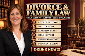 do divorce,family law, child custody,civil law,legal documents as divorce lawyer