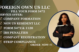 file irs form 5472 pro forma 1120 for foreign owned US llc company