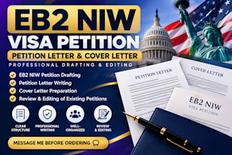 draft and edit a professional eb2 niw petition, petition letter, cover letter