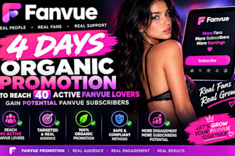 12hr engaging fanvue chatter fanvue promotion hit 1m fanvue sub fanvue promotion