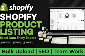 do shopify product listing and excel data entry with my team