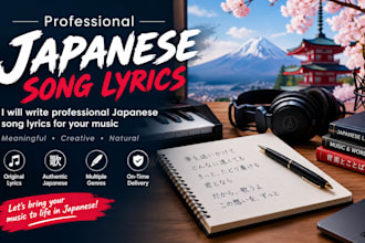 write professional japanese song lyrics for your music